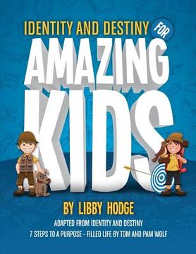 portada Identity and Destiny for Amazing Kids (en Inglés)