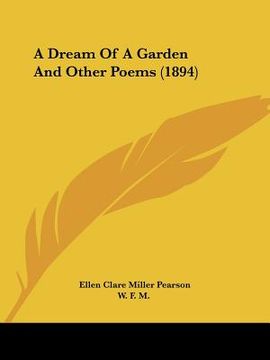 portada a dream of a garden and other poems (1894) (en Inglés)