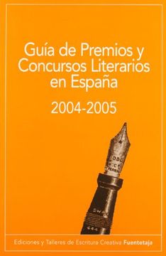 portada GUÍA DE PREMIOS Y CONCURSOS LITERARIOS EN ESPAÑA 2004-2005.