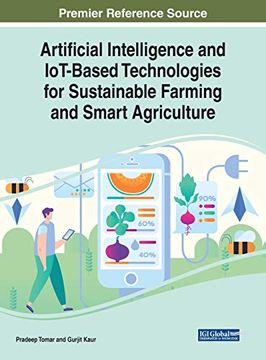 portada Artificial Intelligence and Iot-Based Technologies for Sustainable Farming and Smart Agriculture (en Inglés)