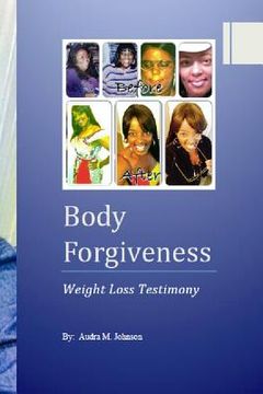 portada Body Forgiveness: Health and Wellness (en Inglés)