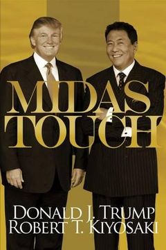 portada Midas Touch: Why Some Entrepreneurs get Rich-And why Most Don't (in English)