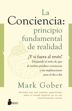 portada La Conciencia. Principio Fundamental de Realidad (in Spanish)