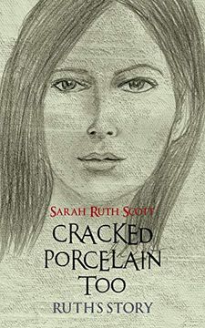 portada Cracked Porcelain Too: Ruth's Story (en Inglés)