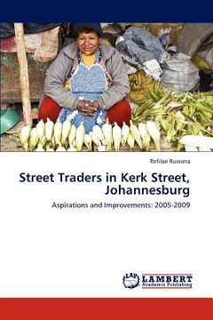 portada street traders in kerk street, johannesburg (en Inglés)