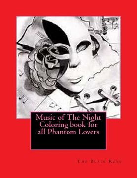 portada Music of The Night Coloring book for all Phantom Lovers (en Inglés)