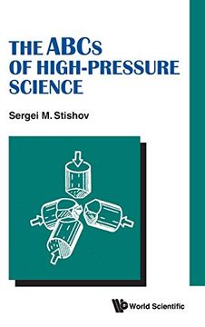 portada The Abcs of High-Pressure Science (en Inglés)
