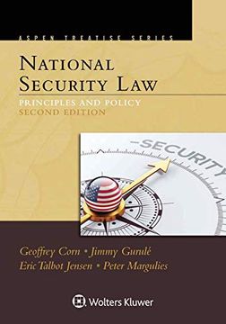 portada Aspen Treatise for National Security Law: Principles and Policy (en Inglés)