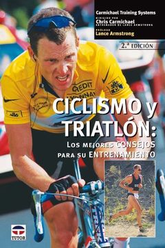 portada Ciclismo y Triatlon: Los Mejores Consejos Para su Entrenamiento (in Spanish)
