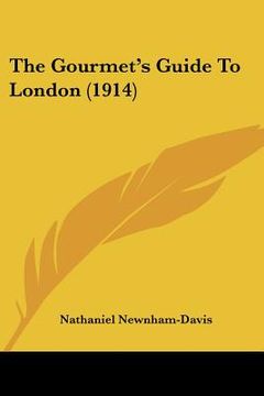 portada the gourmet's guide to london (1914) (en Inglés)