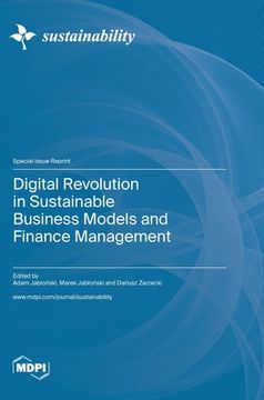 portada Digital Revolution in Sustainable Business Models and Finance Management