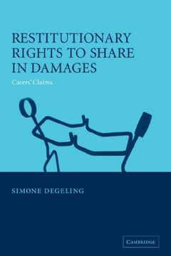 portada Restitutionary Rights to Share in Damages: Carers' Claims (en Inglés)