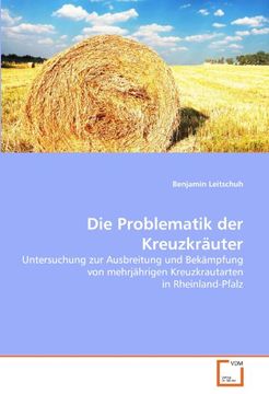 portada Die Problematik der Kreuzkräuter: Untersuchung zur Ausbreitung und Bekämpfung von mehrjährigen Kreuzkrautarten in Rheinland-Pfalz