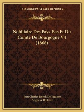 portada Nobiliaire Des Pays-Bas Et Du Comte De Bourgogne V4 (1868) (in French)