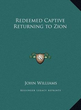 portada redeemed captive returning to zion (en Inglés)