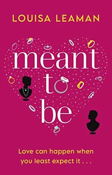 portada Meant to be: A Heart-Warming Romance About Finding Love in Unexpected Places (en Inglés)