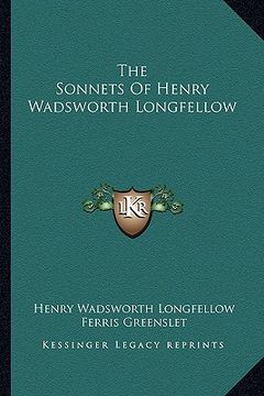 portada the sonnets of henry wadsworth longfellow (en Inglés)