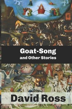 portada Goat-Song and Other Stories (en Inglés)