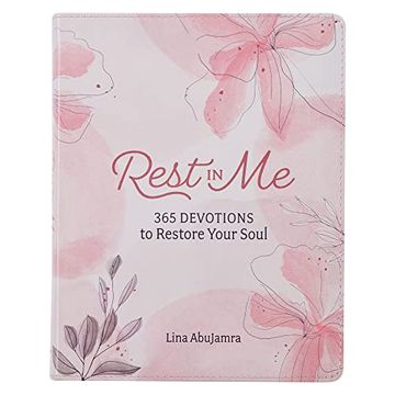 portada Devotional Rest in me 365 Devotions to Restore Your Soul Pink Faux Leather (en Inglés)
