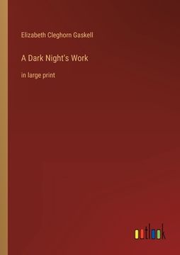 portada A Dark Night's Work: in large print (en Inglés)