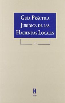 portada Guia Practica Juridica De Las Haciendas Locales.