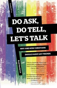portada Do Ask, Do Tell, Let's Talk: Why and How Christians Should Have Gay Friends