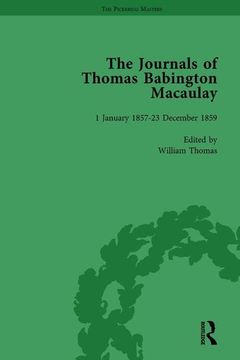 portada The Journals of Thomas Babington Macaulay Vol 5 (en Inglés)