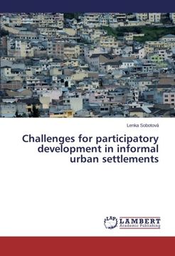portada Challenges for Participatory Development in Informal Urban Settlements