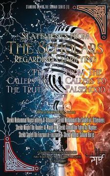 portada Statements from the Scholars Regarding Clarifying the Callers to the Truth From the Callers to Falsehood