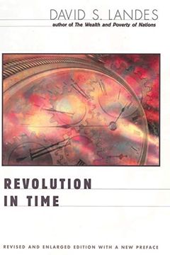portada Revolution in Time: Clocks and the Making of the Modern World, Revised and Enlarged Edition (Revised and Enlarged) (en Inglés)