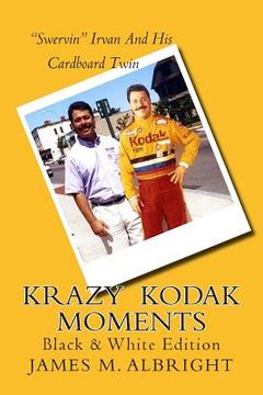 portada Krazy Kodak Moments: Black & White Edition (en Inglés)