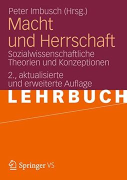 portada Macht und Herrschaft: Sozialwissenschaftliche Theorien und Konzeptionen (in German)