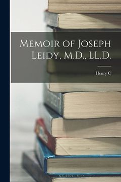 portada Memoir of Joseph Leidy, M.D., LL.D.