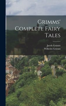portada Grimms' Complete Fairy Tales (en Inglés)