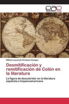 portada Desmitificación y remitificación de Colón en la literatura