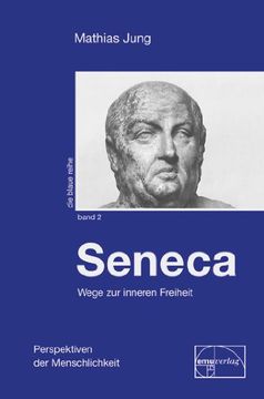 portada Seneca - Wege zur inneren Freiheit (en Alemán)