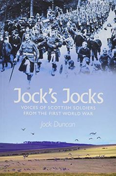 portada Jock's Jocks: Voices of Scottish Soldiers From the First World war (en Inglés)