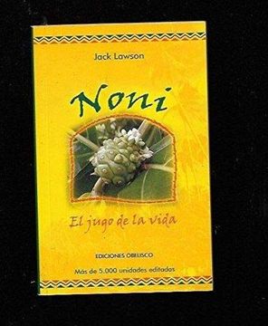 portada Noni, el Jugo de la Vida (in Spanish)
