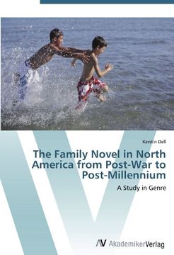 portada The Family Novel in North America from Post-War to Post-Millennium: A Study in Genre