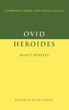portada Ovid: Heroides Paperback: Select Epistles (Cambridge Greek and Latin Classics) (en Inglés)