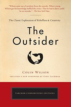 portada The Outsider: The Classic Exploration of Rebellion and Creativity (Tarcher Cornerstone Editions) (in English)