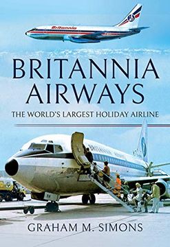 portada Britannia Airways: The World'S Largest Holiday Airline (in English)