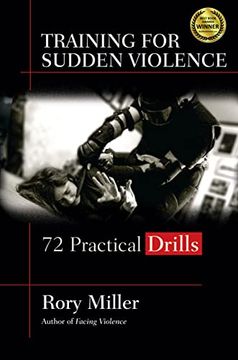 portada Training for Sudden Violence: 72 Practice Drills (en Inglés)