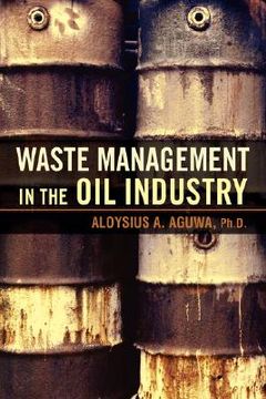 portada waste management in the oil industry