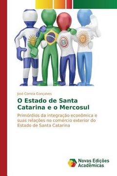 portada O Estado de Santa Catarina e o Mercosul (en Portugués)