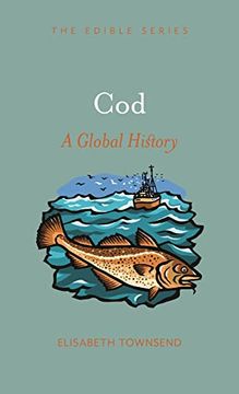 portada Cod: A Global History (Edible) (en Inglés)