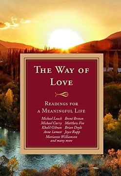 portada The way of Love: Readings for a Meaningful Life (The way Series) (en Inglés)