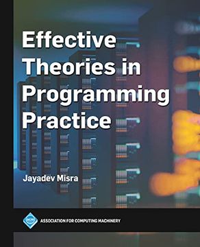 portada Effective Theories in Programming Practice (Acm Books) (en Inglés)
