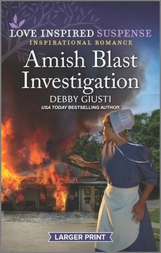 portada Amish Blast Investigation (en Inglés)