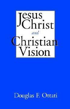 portada jesus christ and christian vision (en Inglés)